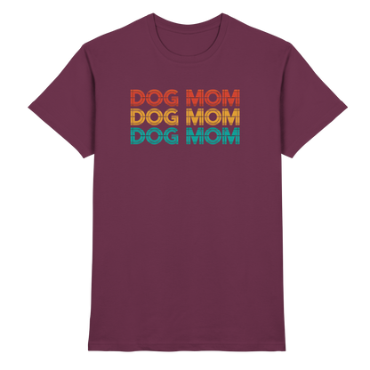 DOG MOM Premium Unisex Shirt  Pfotenpoesie