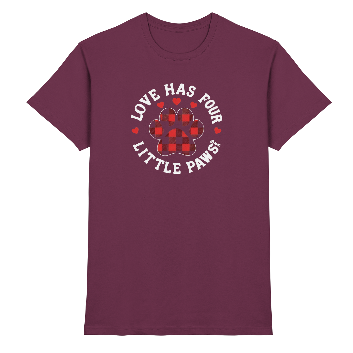 Love Has Four Little Paws Premium Unisex Shirt Pfotenpoesie