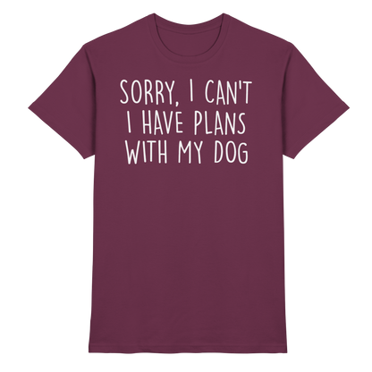 SORRY, I CAN'T Unisex Shirt