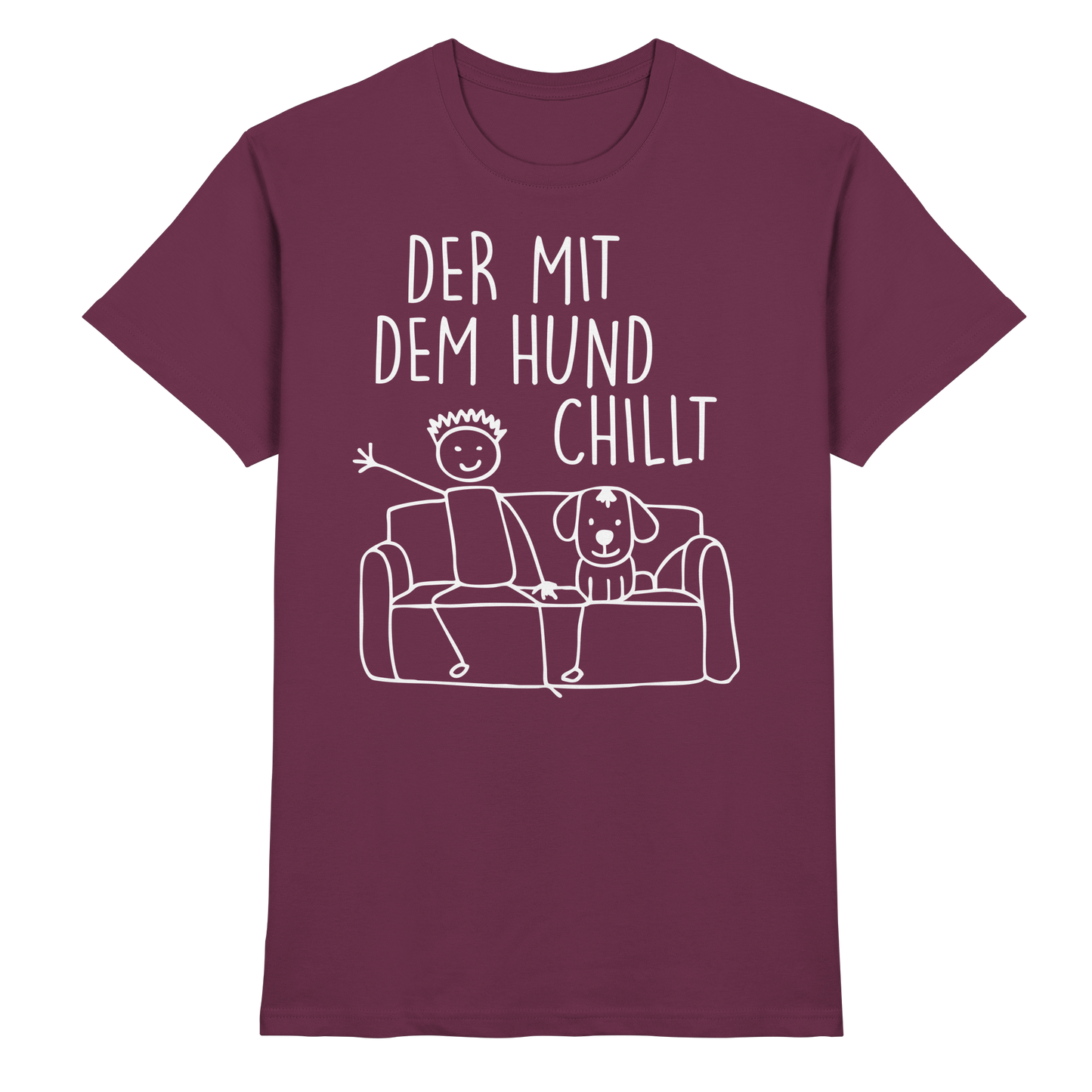 Der mit dem Hund Chillt Premium Herren  Shirt