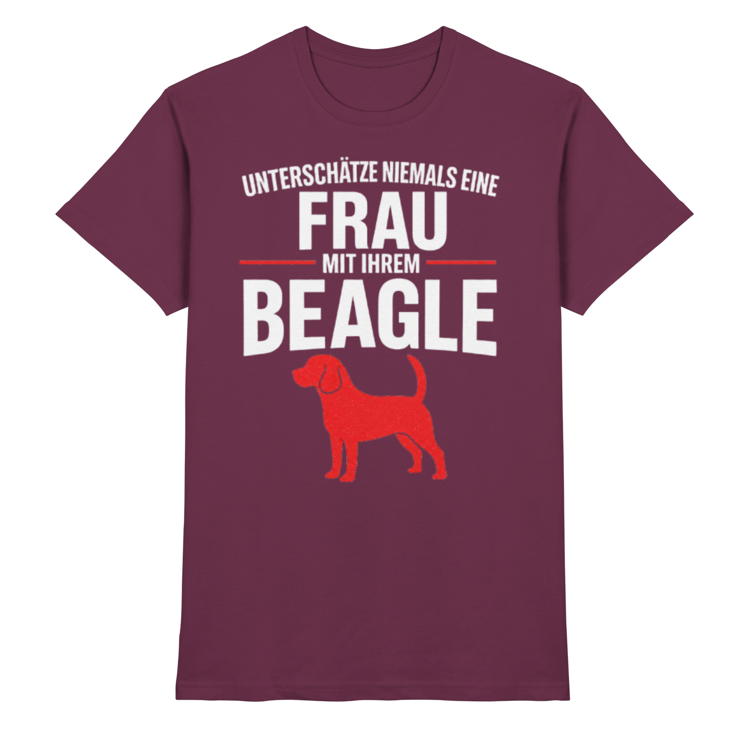 Unterschätze Niemals Eine Frau Mit Ihrem BEAGLE Premium Shirt