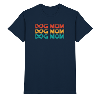 DOG MOM Premium Unisex Shirt  Pfotenpoesie