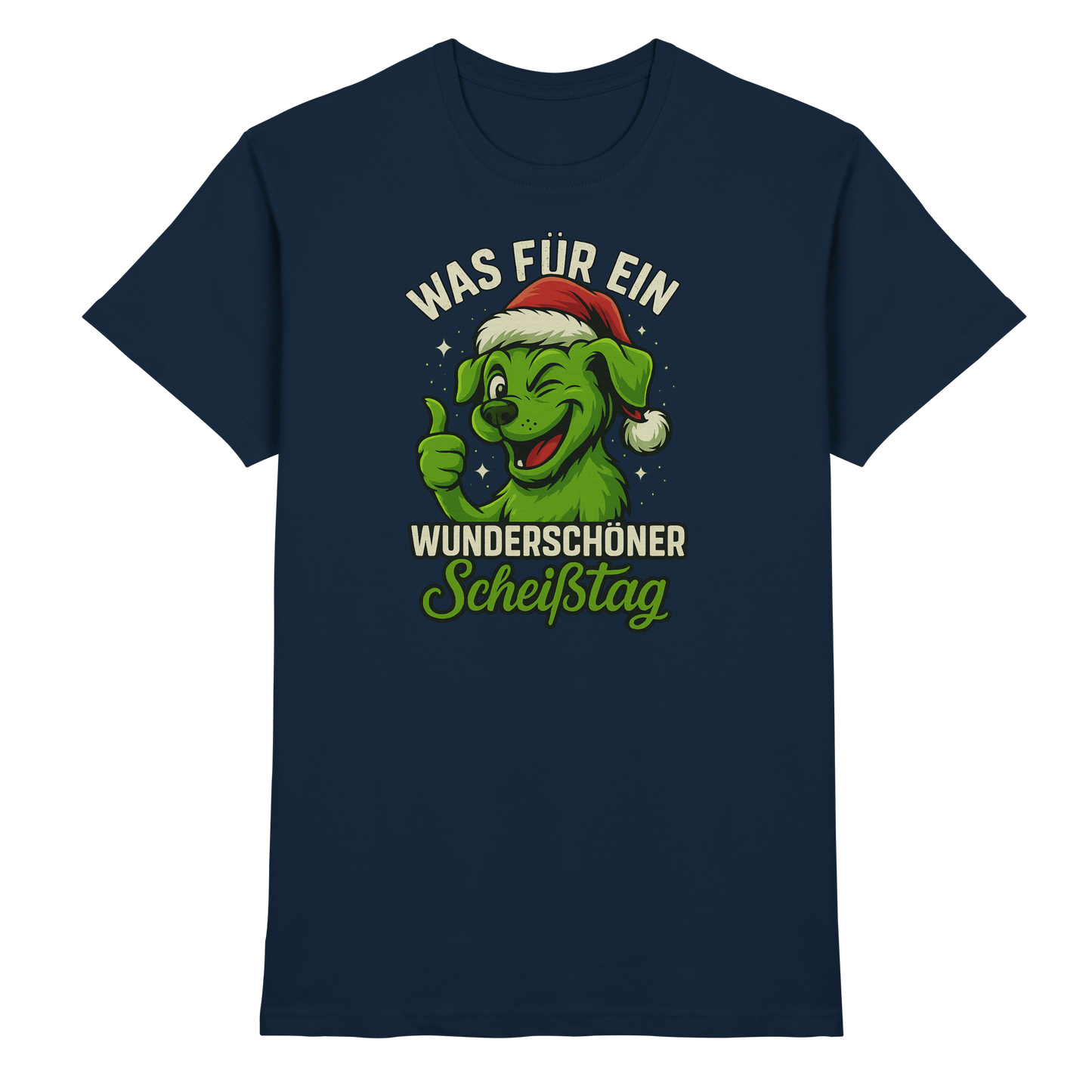 Premium Pfotenpoesie Unisex Shirt Was für ein wunderschöner Scheißtag