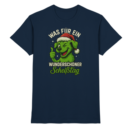Was für ein wunderschöner Scheißtag Premium Unisex Shirt