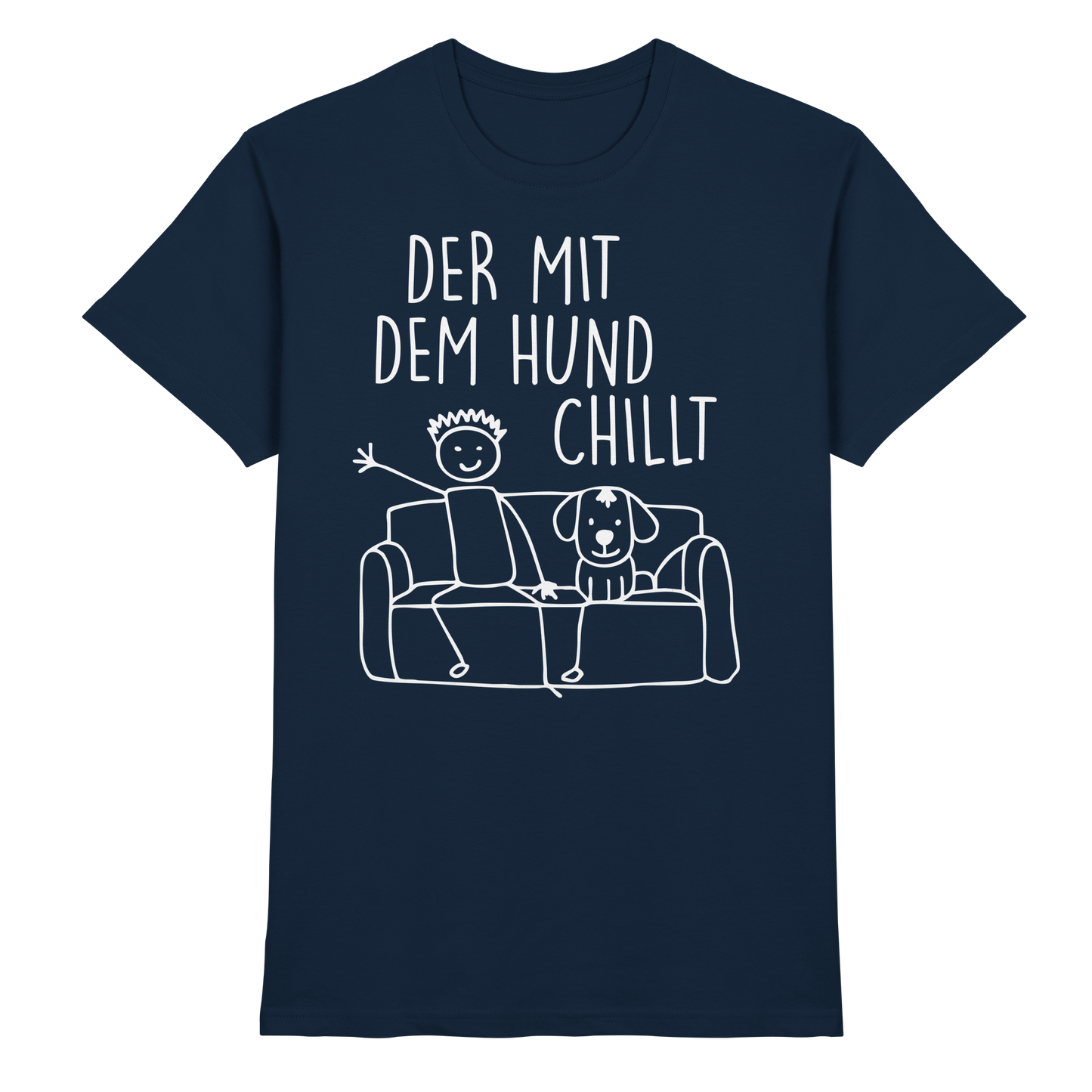 Der mit dem Hund Chillt Premium Herren  Shirt