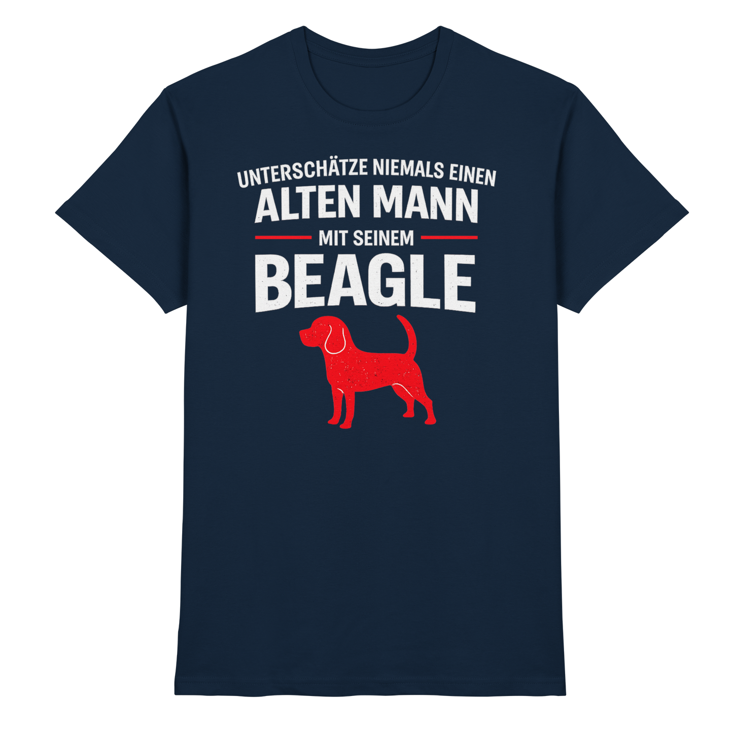 Unterschätze Niemals Einen Alten Mann Mit Seinem BEAGLE - Premium Shirt