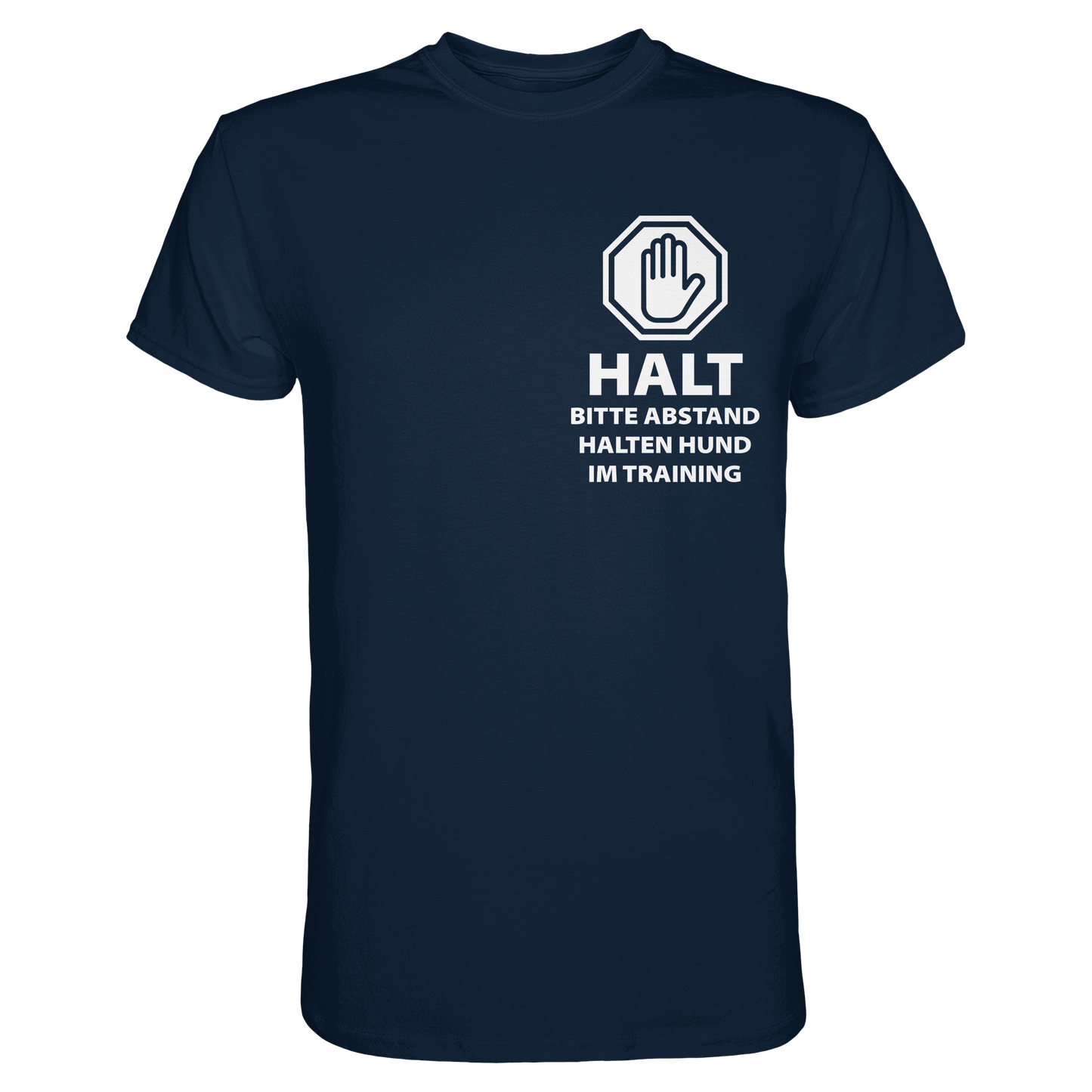 Premium Pfotenpoesie T-Shirt Halt