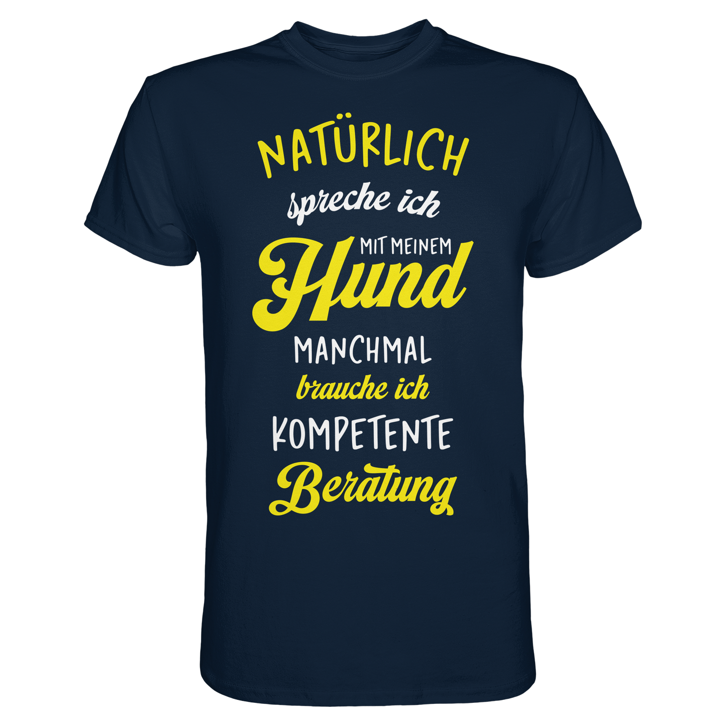 Premium Pfotenpoesie T-Shirt Kompetente Beratung