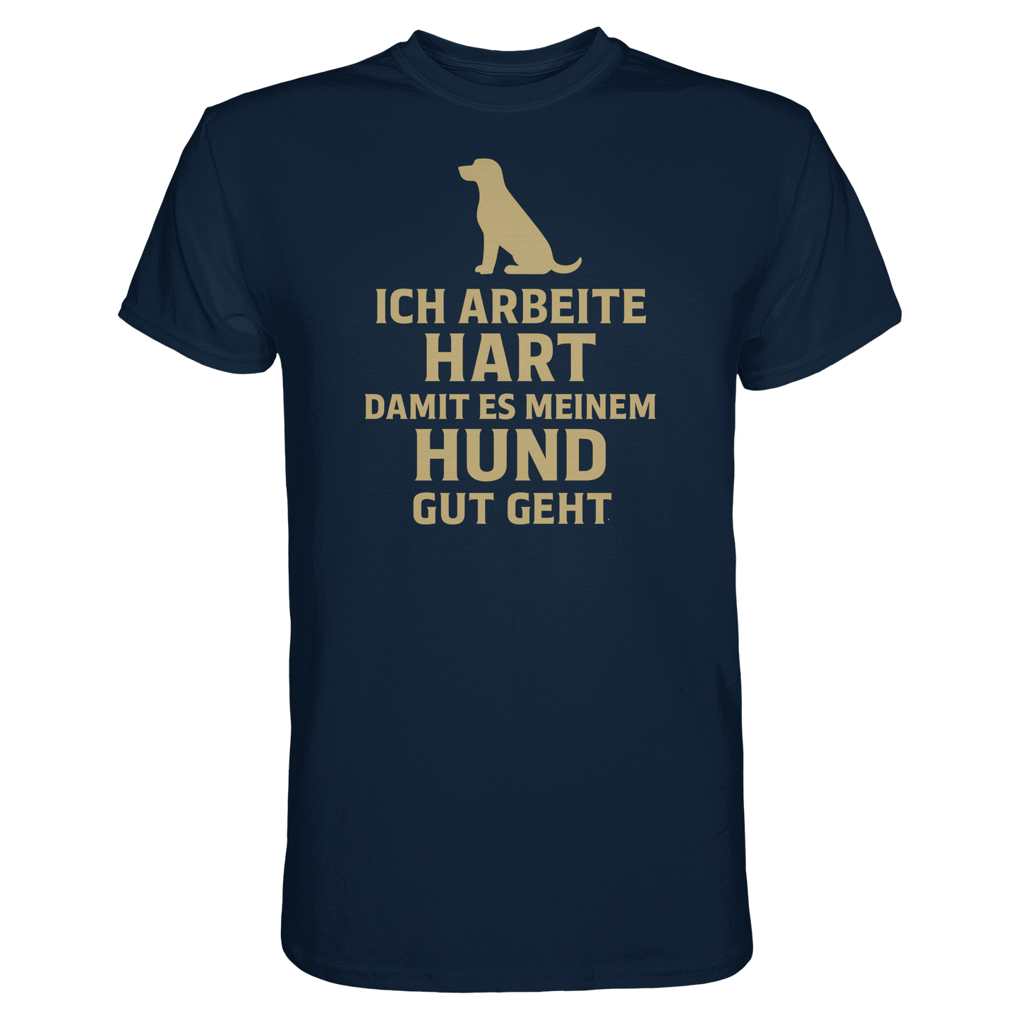 Premium Pfotenpoesie Unisex Shirt Ich Arbeite Hart