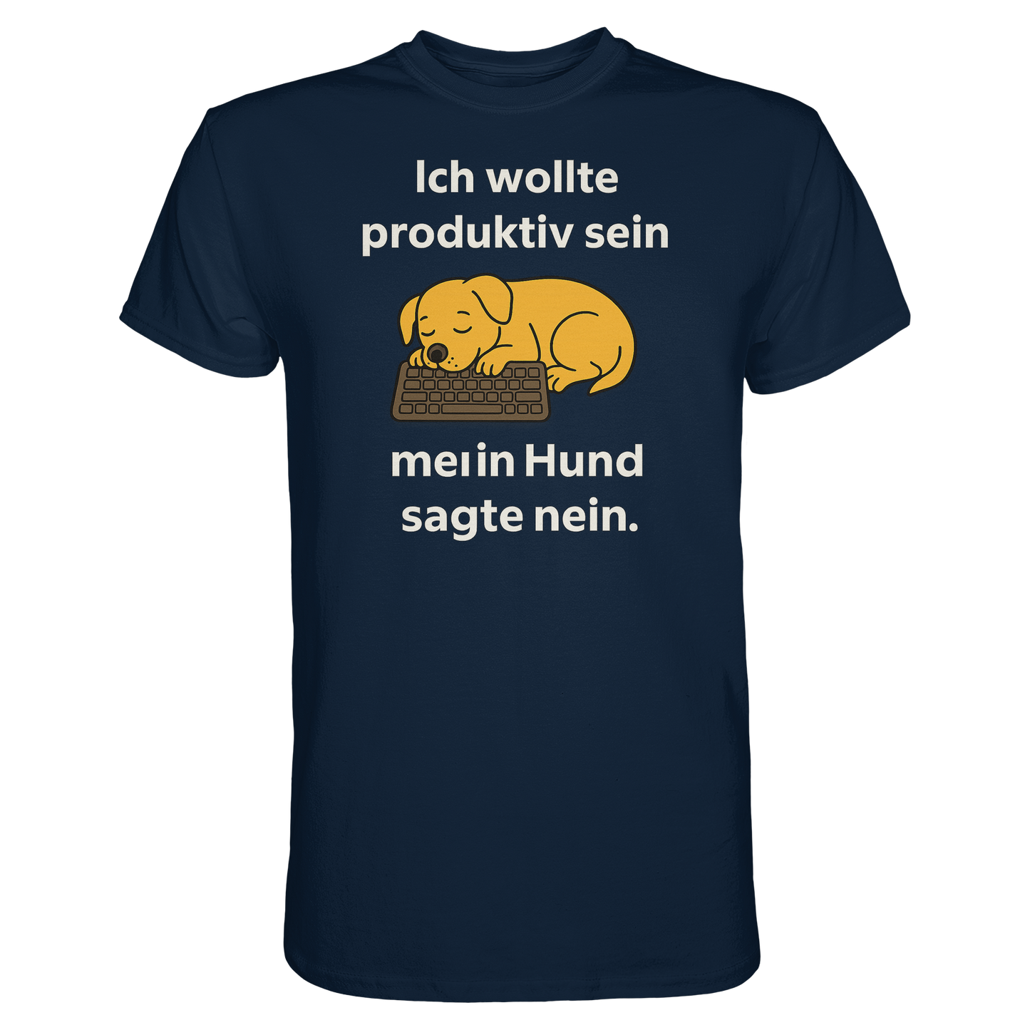 Premium Pfotenpoesie Unisex Shirt Ich wollte produktiv sein