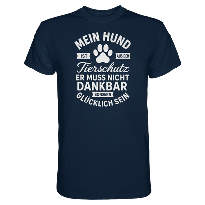 Mein Hund ist aus dem Tierschutz Premium Unisex Shirt