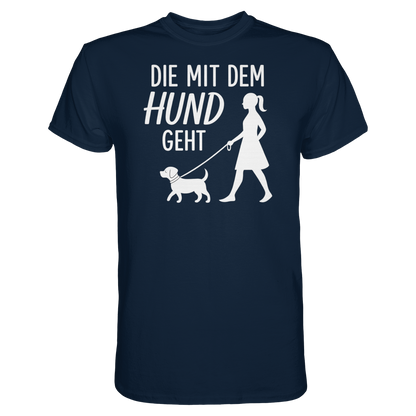 Die mit dem Hund Geht Premium Unisex Shirt Pfotenpoesie