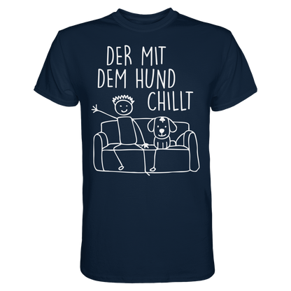 Der mit dem Hund Chillt Premium Herren  Shirt