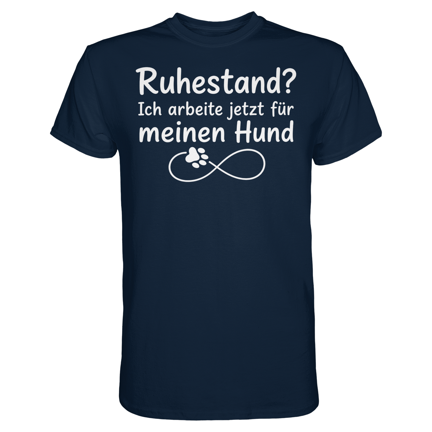 Ruhestand? Unisex Shirt