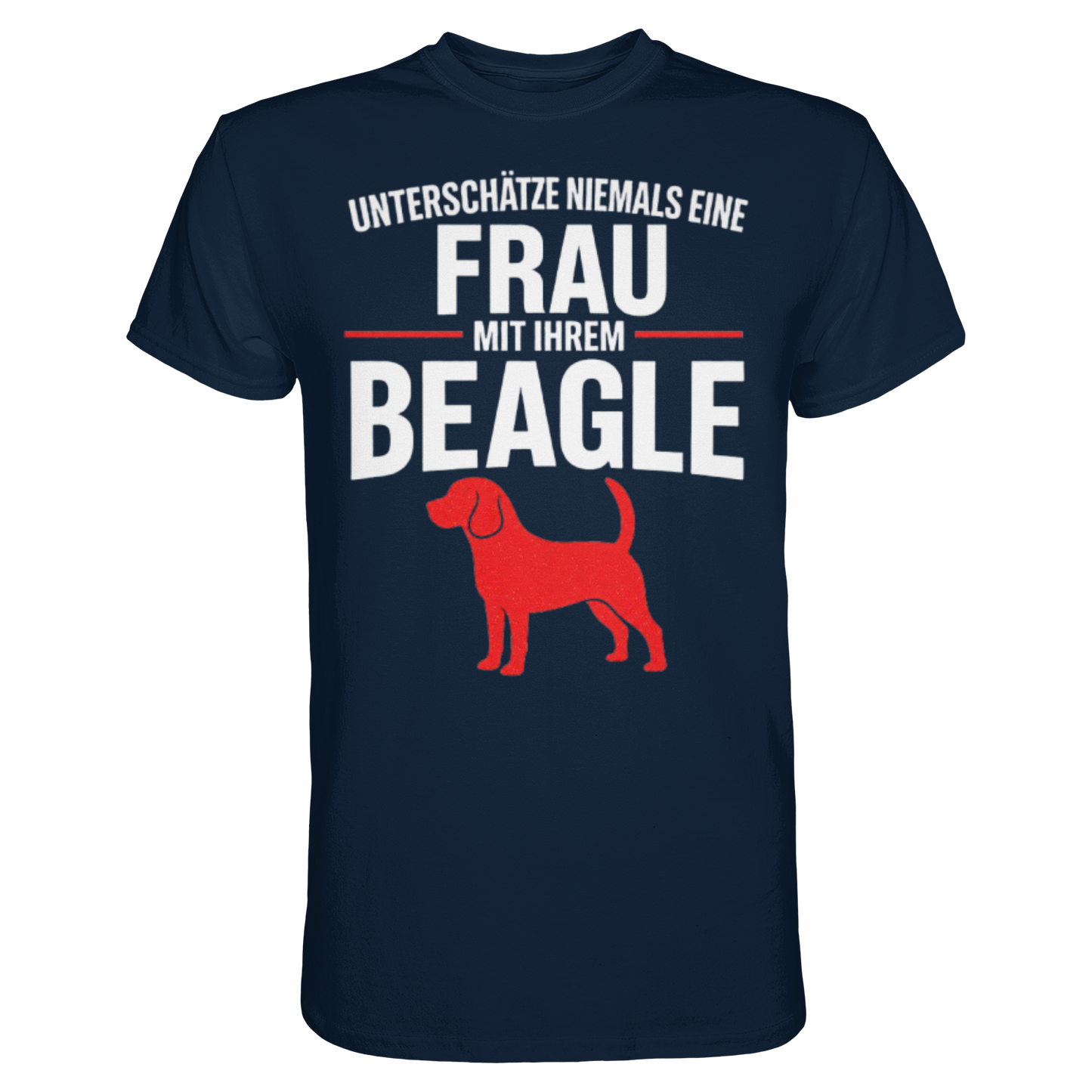 Unterschätze Niemals Eine Frau Mit Ihrem BEAGLE Premium Shirt