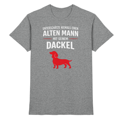 Unterschätze niemals einen Alten Mann mit seinem Dackel Premium Herren Shirt