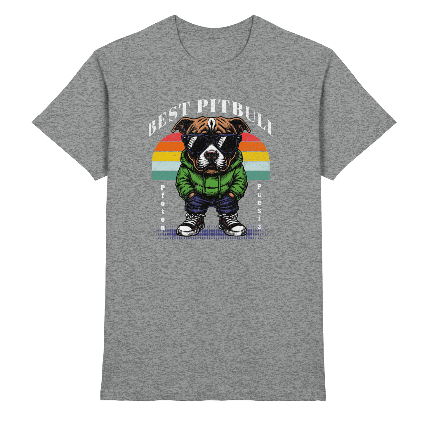 Premium Pfotenpoesie T-Shirt Best Pitbull