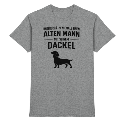 Unterschätze niemals einen Alten Mann mit seinem Dackel Premium Herren Shirt