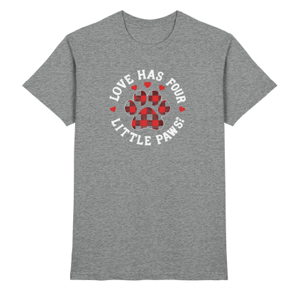 Love Has Four Little Paws Premium Unisex Shirt Pfotenpoesie