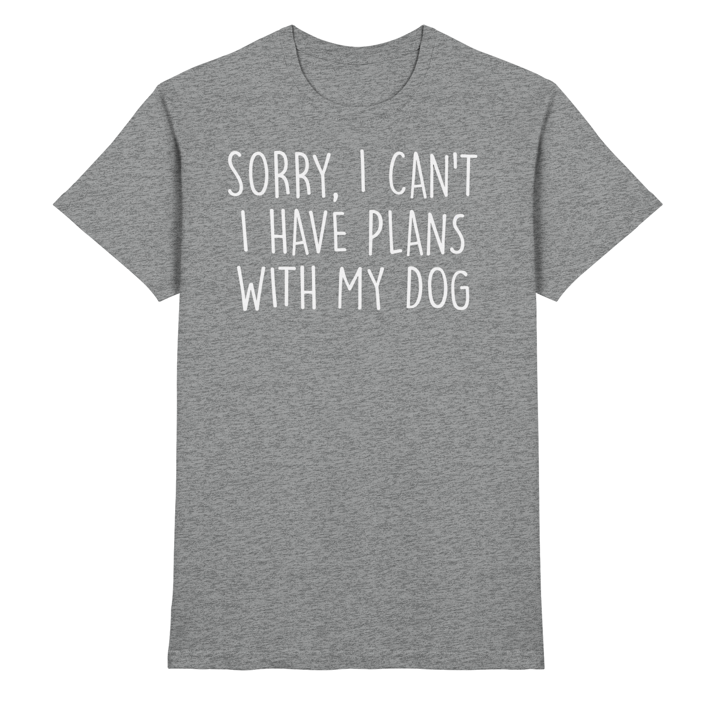 SORRY, I CAN'T Unisex Shirt