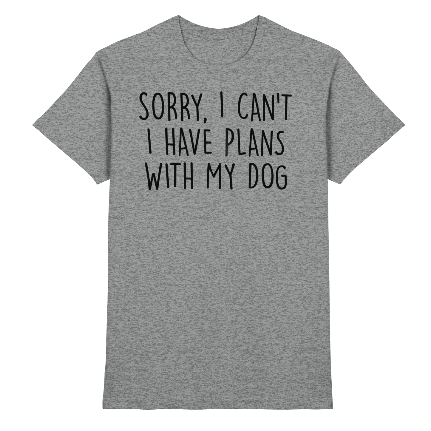SORRY, I CAN'T Unisex Shirt