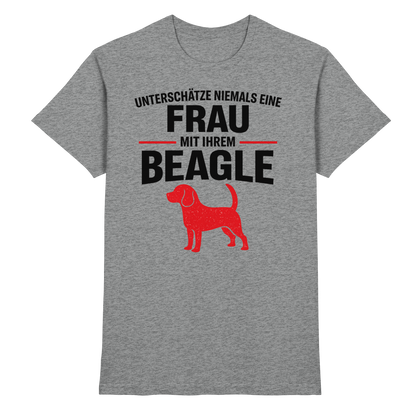 Unterschätze Niemals Eine Frau Mit Ihrem BEAGLE Premium Shirt