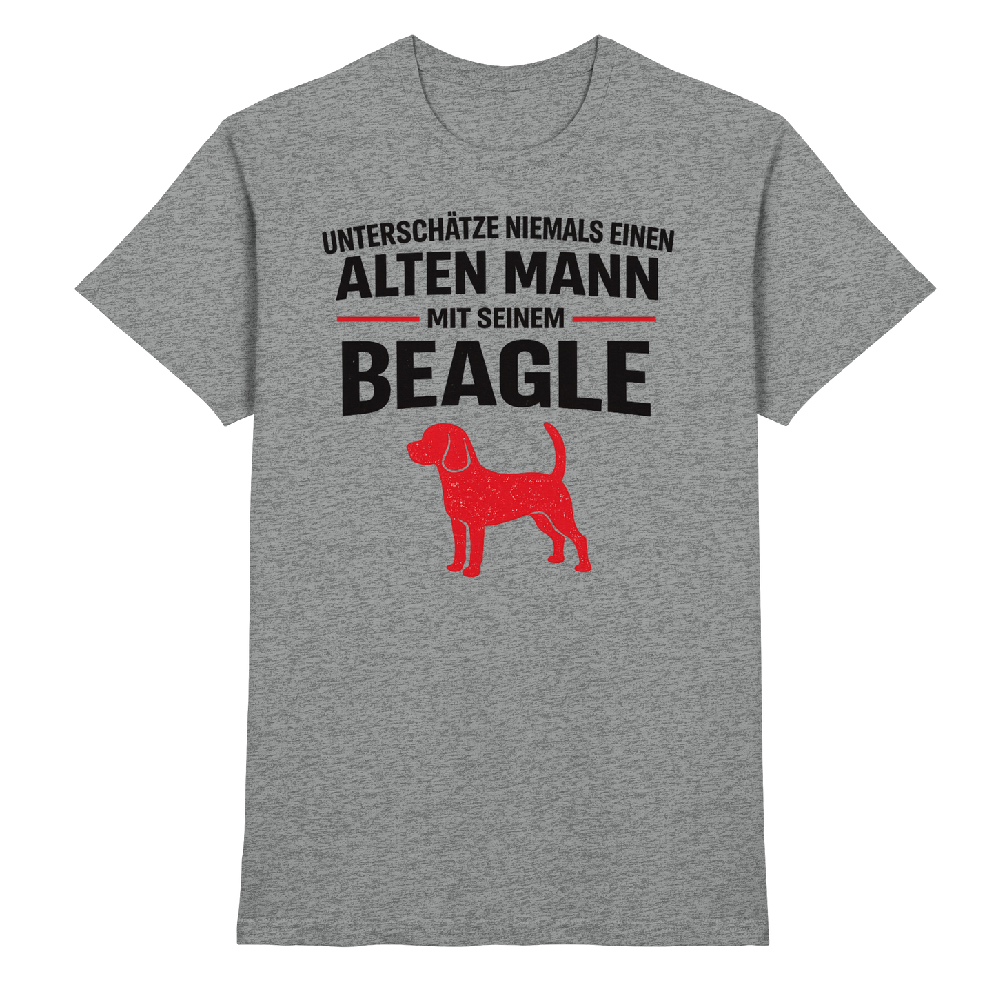 Unterschätze Niemals Einen Alten Mann Mit Seinem BEAGLE - Premium Shirt