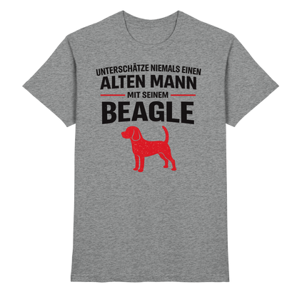 Unterschätze Niemals Einen Alten Mann Mit Seinem BEAGLE - Premium Shirt