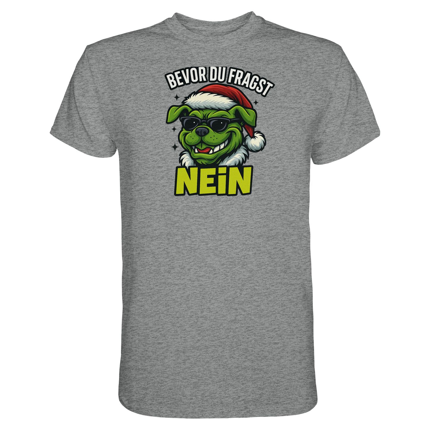 Premium Pfotenpoesie Unisex Shirt Bevor du fragst: NEIN