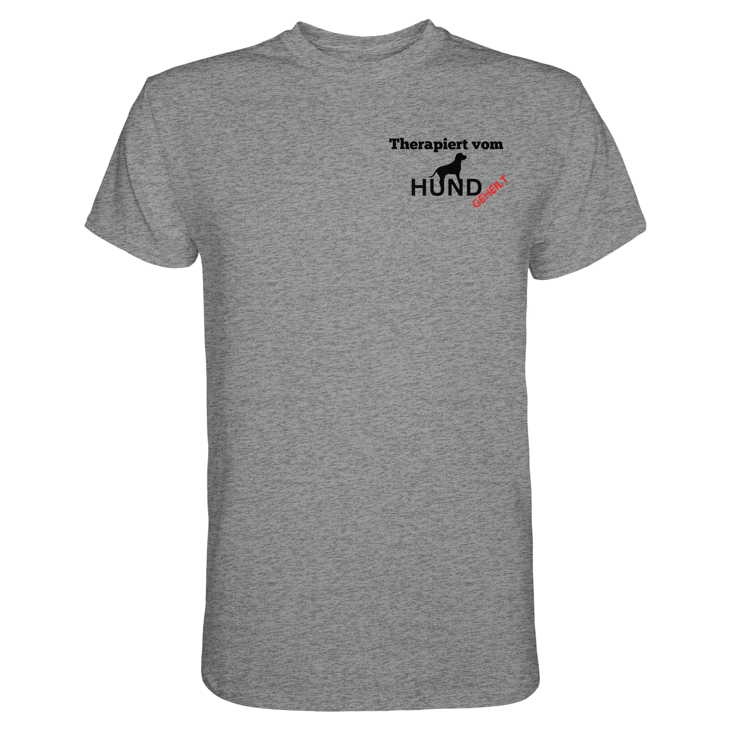 Premium Pfotenpoesie T-Shirt Therapiert vom Hund