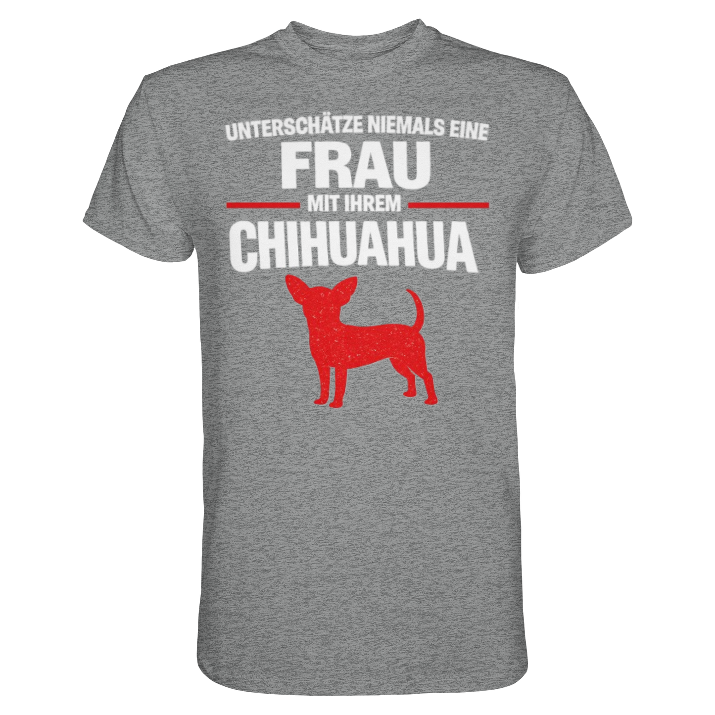 Unterschätze niemals eine Frau mit ihrem Chihuahua Premium Shirt