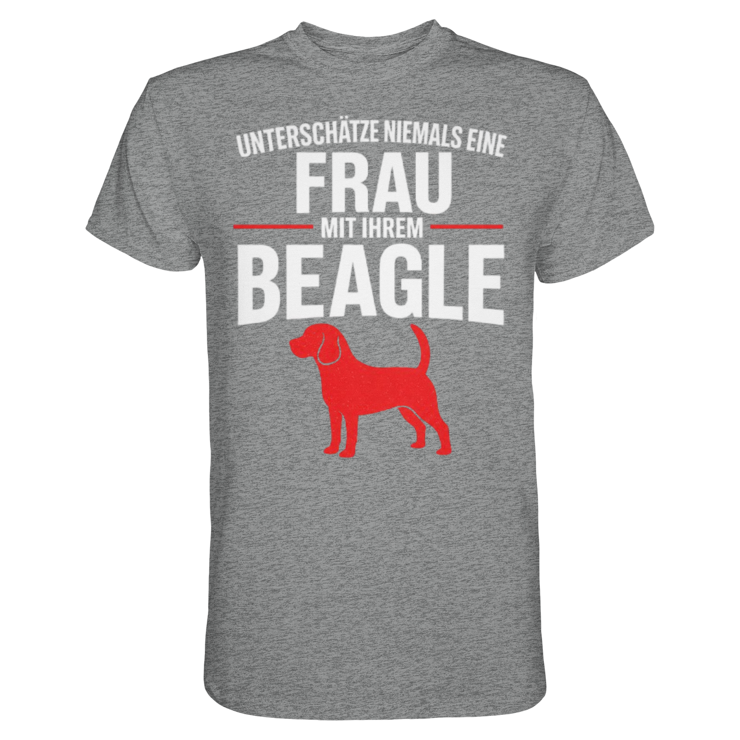 Unterschätze Niemals Eine Frau Mit Ihrem BEAGLE Premium Shirt