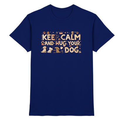 Keep Calm and Hug Your Dog Premium Unisex Shirt
