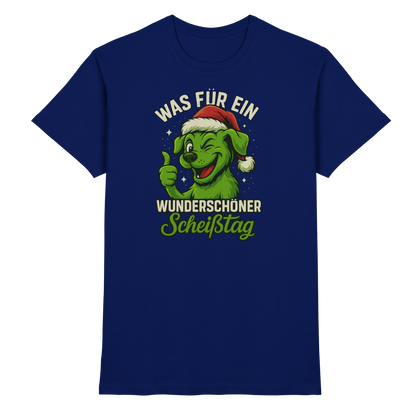 Was für ein wunderschöner Scheißtag Premium Unisex Shirt