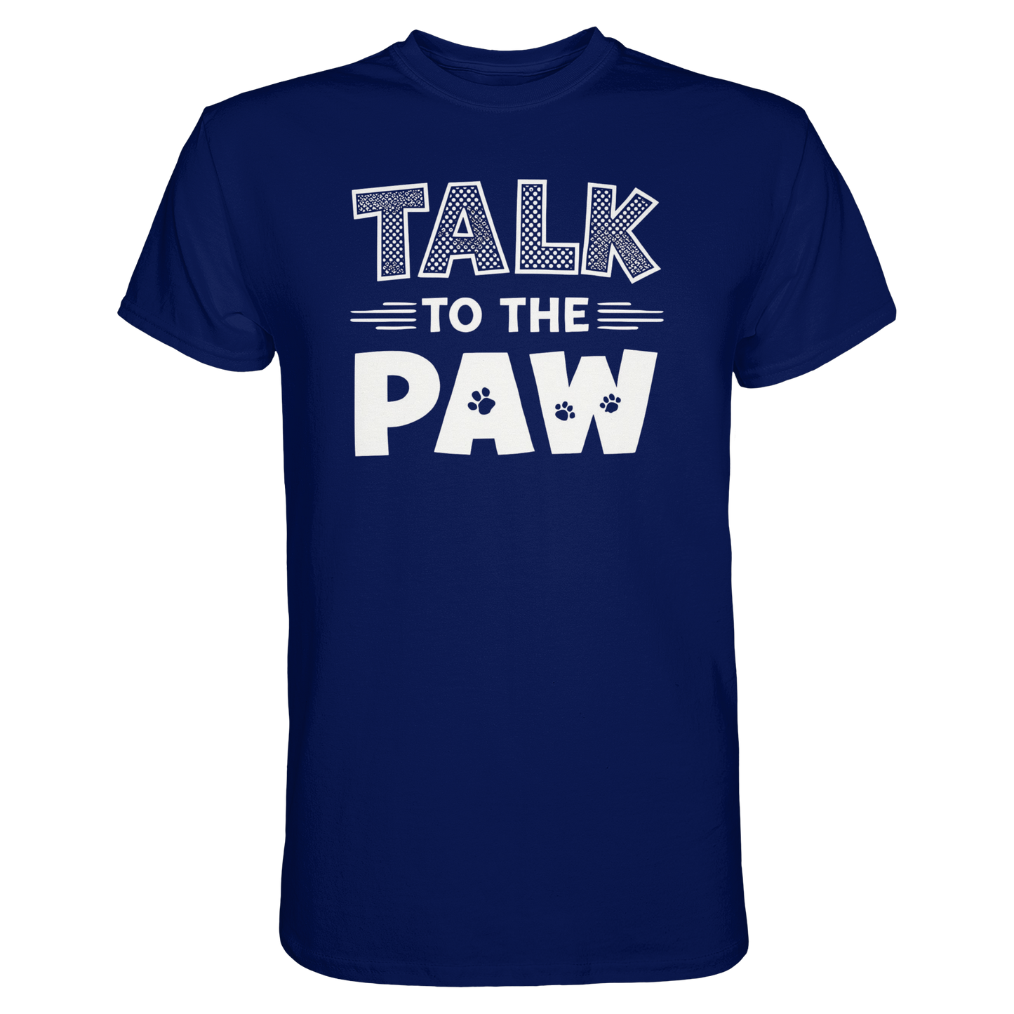 Talk to the Paw Premium Unisex Shirt Pfotenpoesie