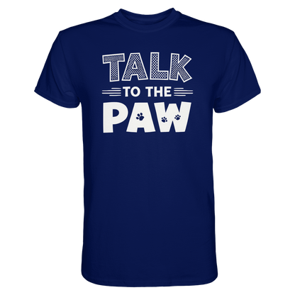 Talk to the Paw Premium Unisex Shirt Pfotenpoesie