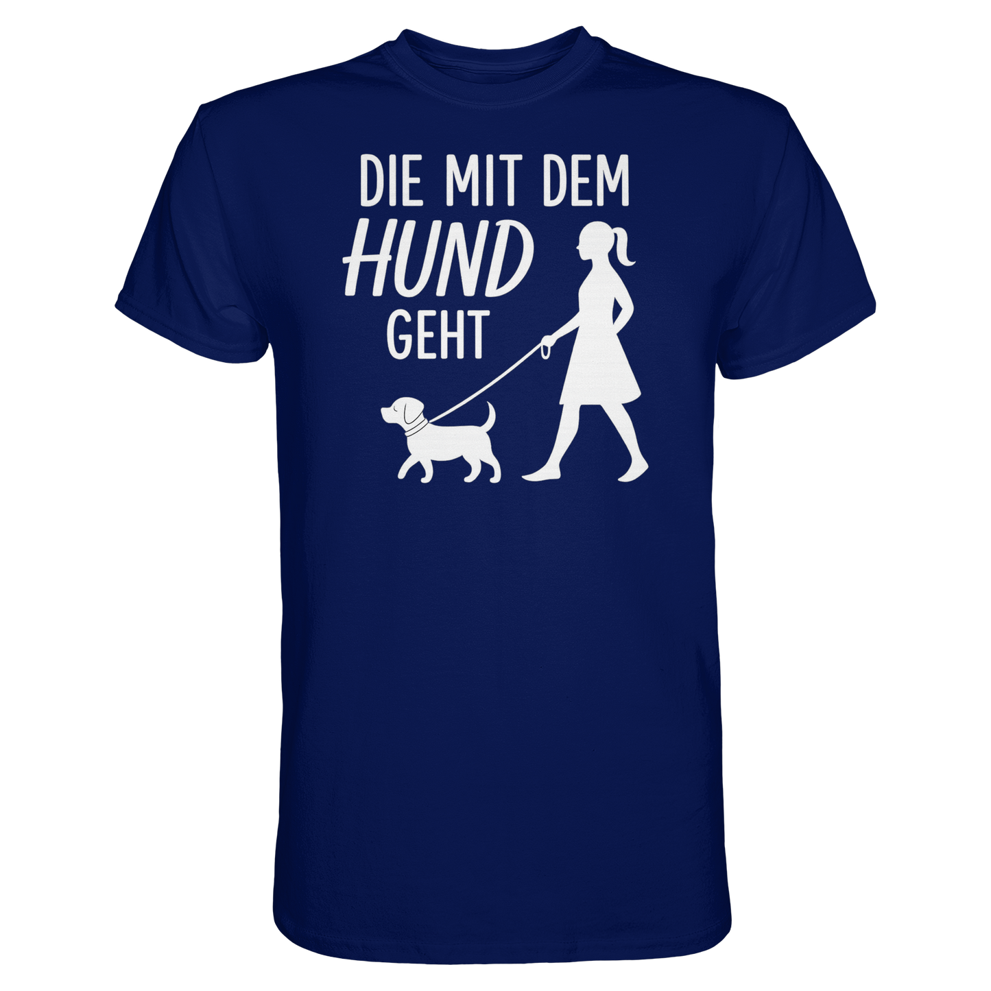 Premium Pfotenpoesie Shirt Die mit dem Hund Geht