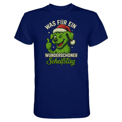 Was für ein wunderschöner Scheißtag Premium Unisex Shirt