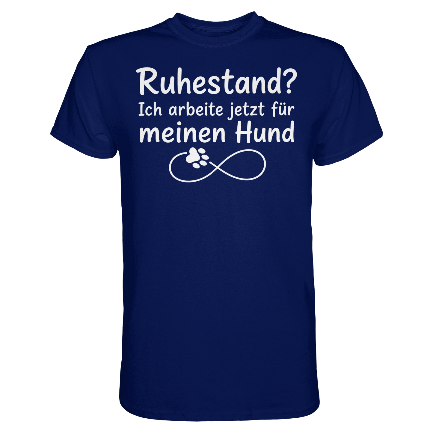 Ruhestand? Unisex Shirt