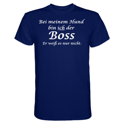 Bei Meinem Hund Bin Ich der Boss Unisex Shirt