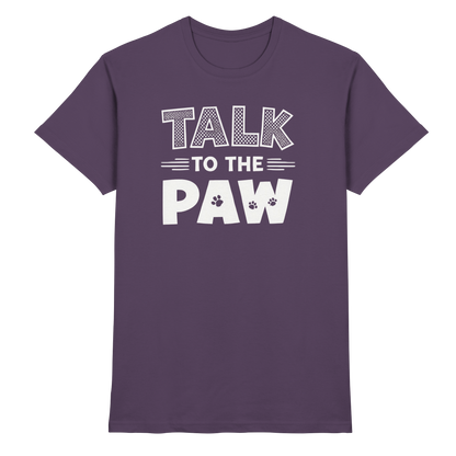 Talk to the Paw Premium Unisex Shirt Pfotenpoesie