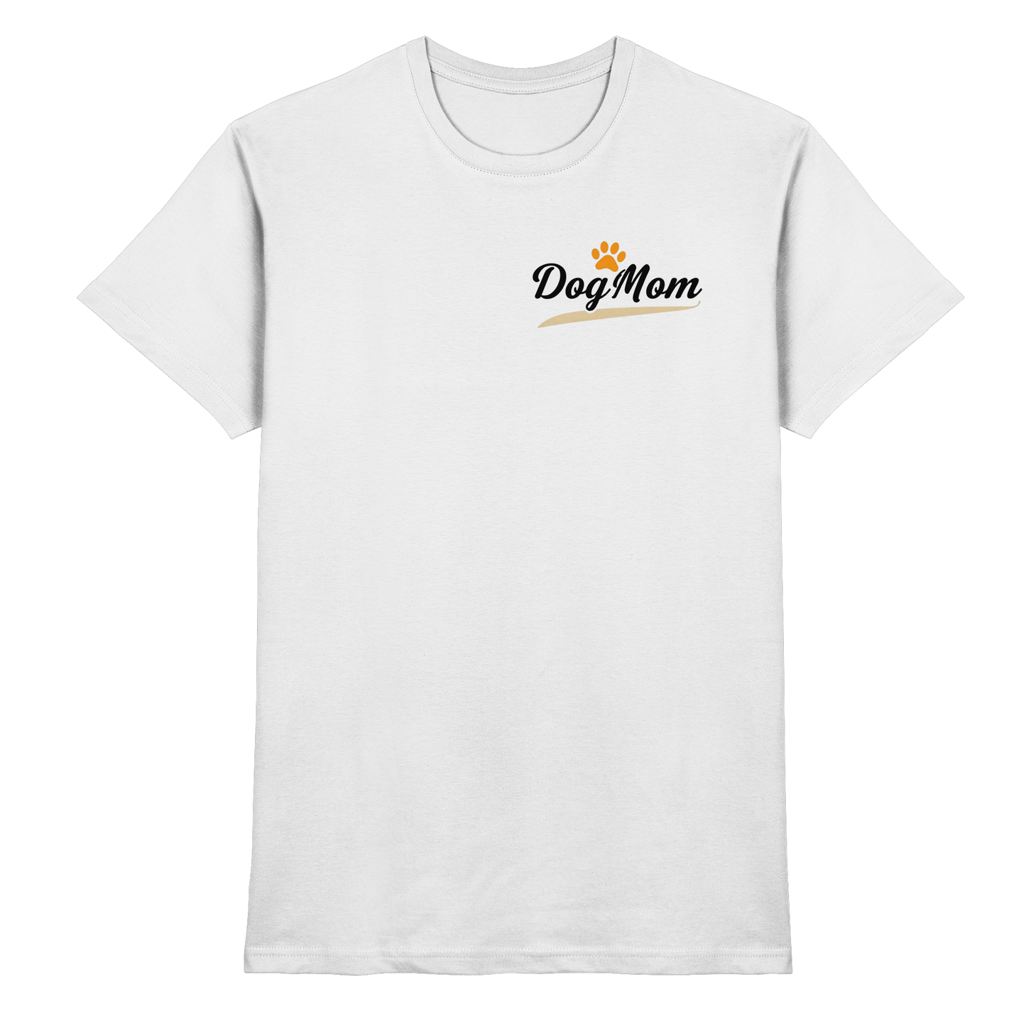 Dog Mom Premium Unisex Shirt
