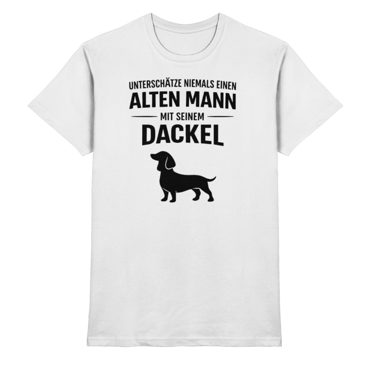 Premium Pfotenpoesie T-Shirt Unterschätze niemals einen Alten Mann mit seinem Dackel