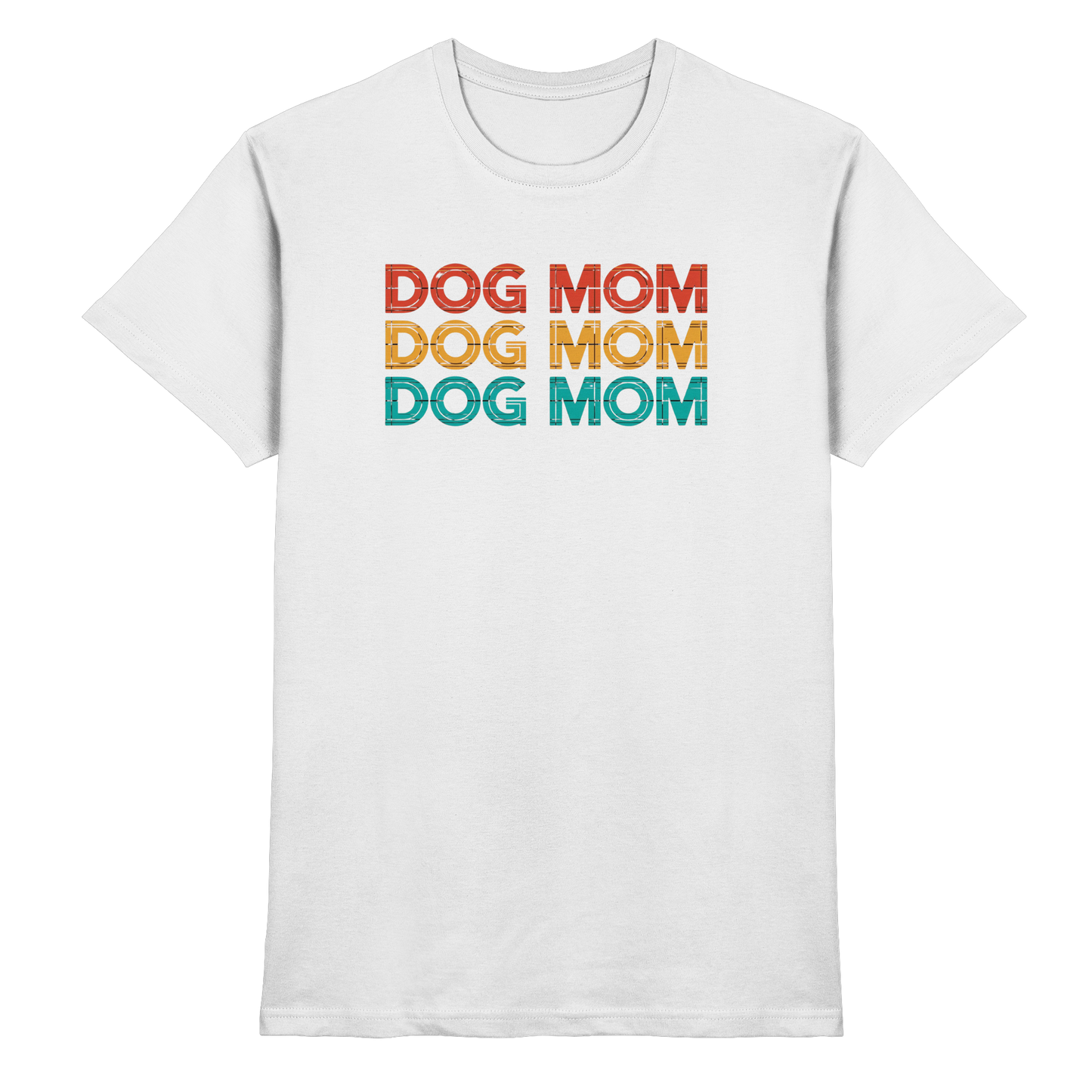 DOG MOM Premium Unisex Shirt  Pfotenpoesie