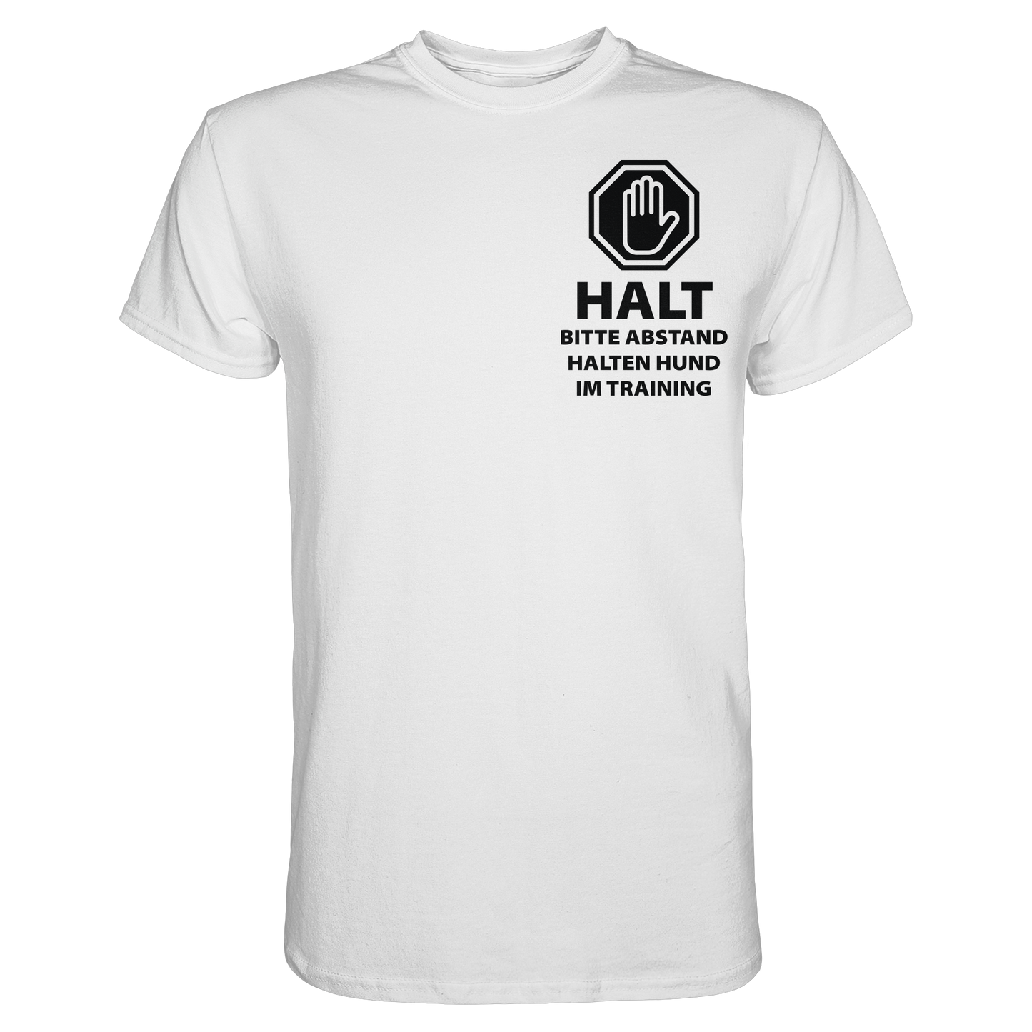 Premium Pfotenpoesie T-Shirt Halt