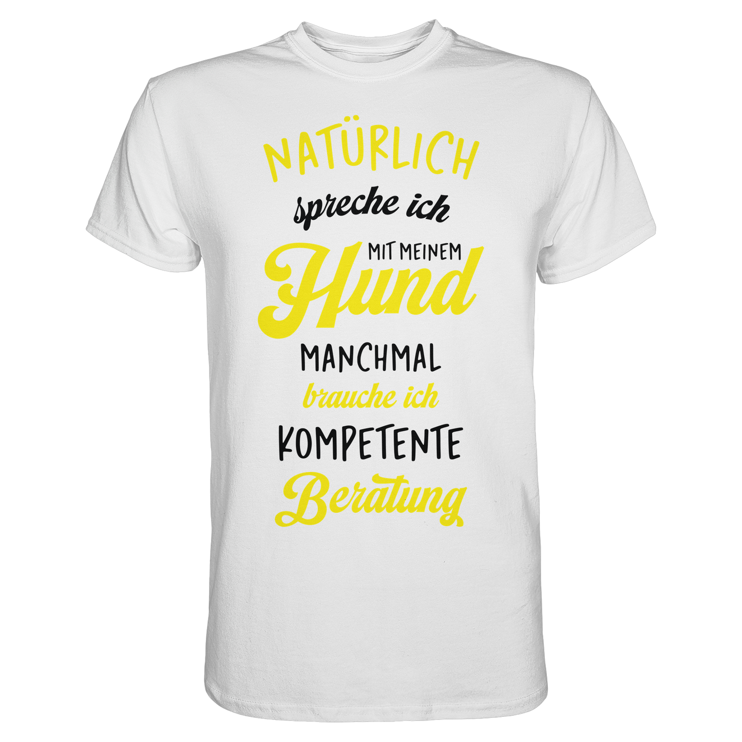 Premium Pfotenpoesie T-Shirt Kompetente Beratung