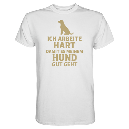 Ich Arbeite Hart Premium Unisex Shirt