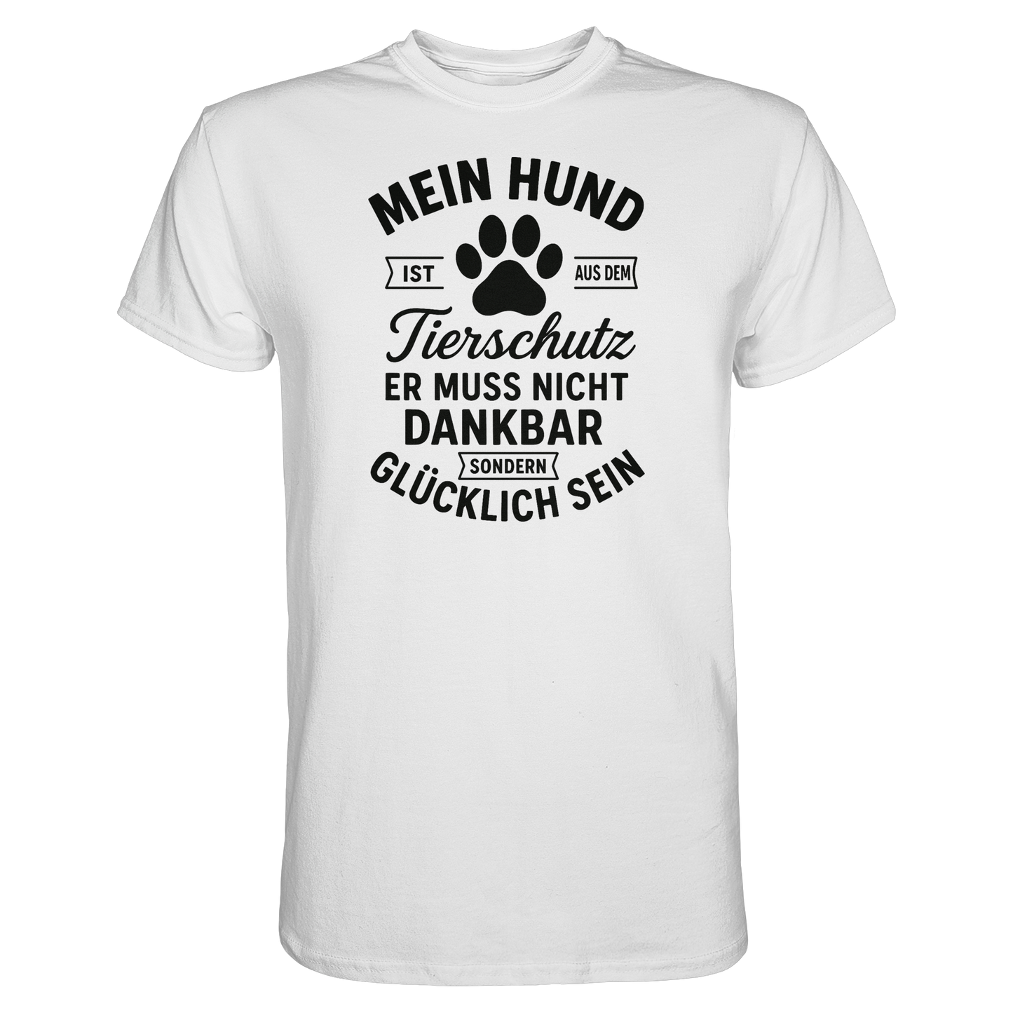Mein Hund ist aus dem Tierschutz Premium Unisex Shirt