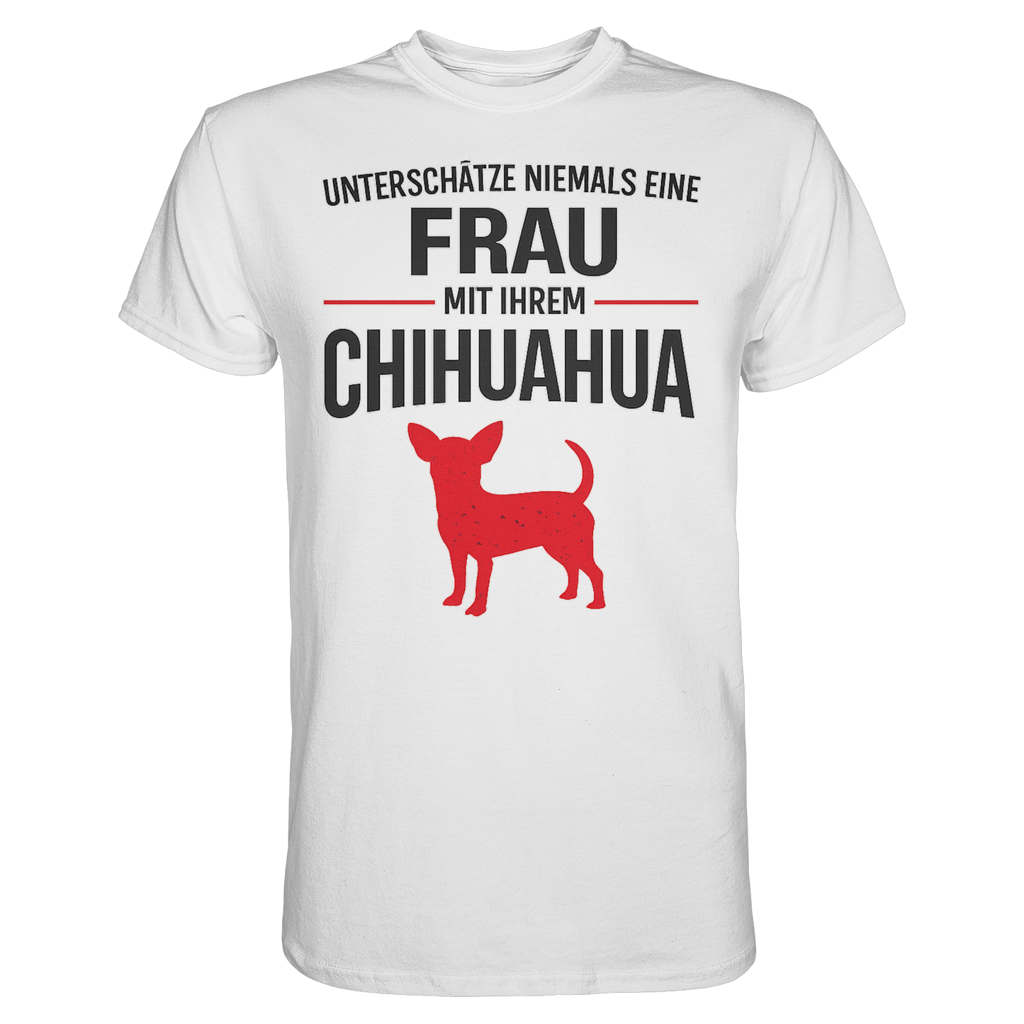 Unterschätze niemals eine Frau mit ihrem Chihuahua Premium Shirt
