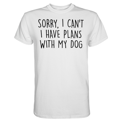 SORRY, I CAN'T Unisex Shirt